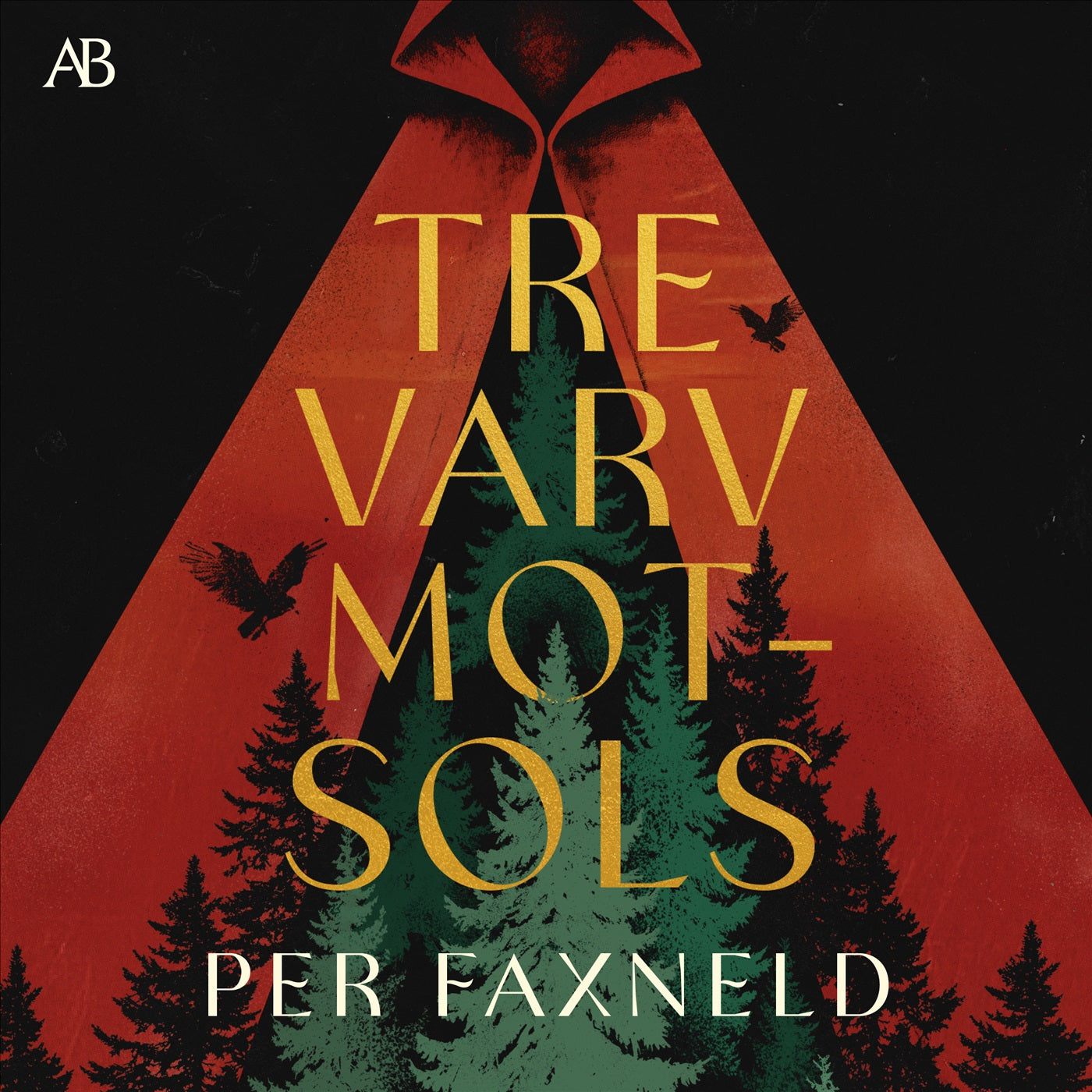 Tre varv motsols – Ljudbok