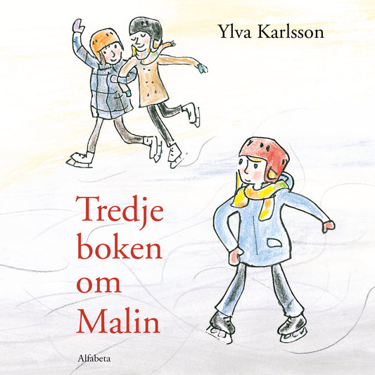 Tredje boken om Malin – Ljudbok
