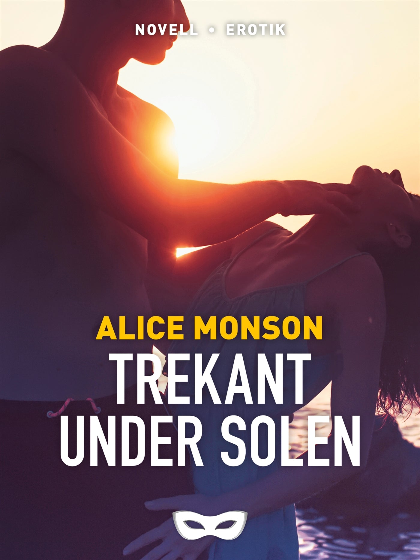 Trekant under solen – E-bok