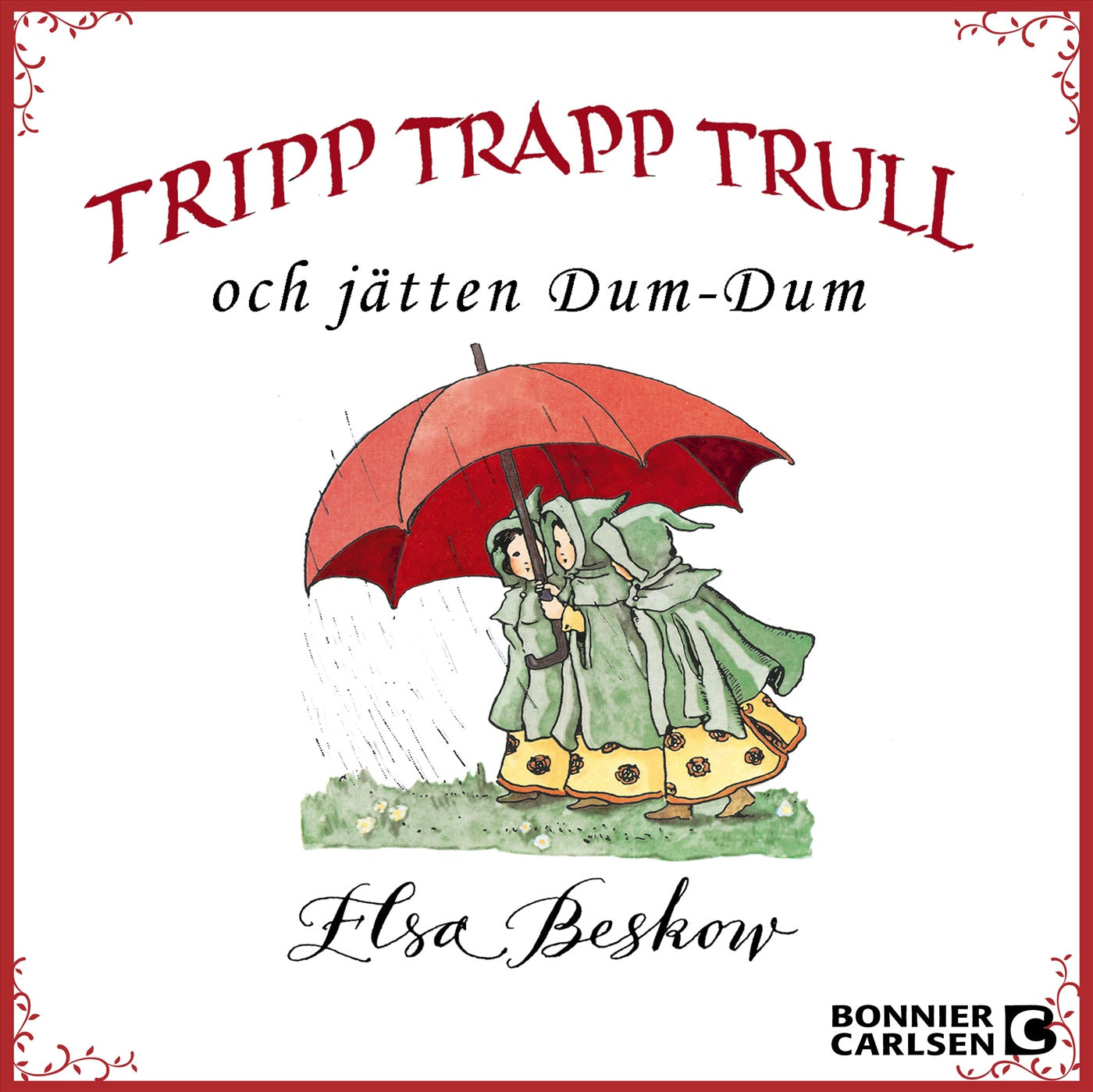 Tripp, trapp, trull och jätten Dum-dum – Ljudbok