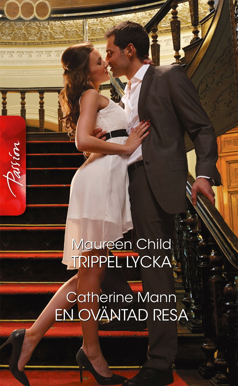 Trippel lycka / En oväntad resa – E-bok