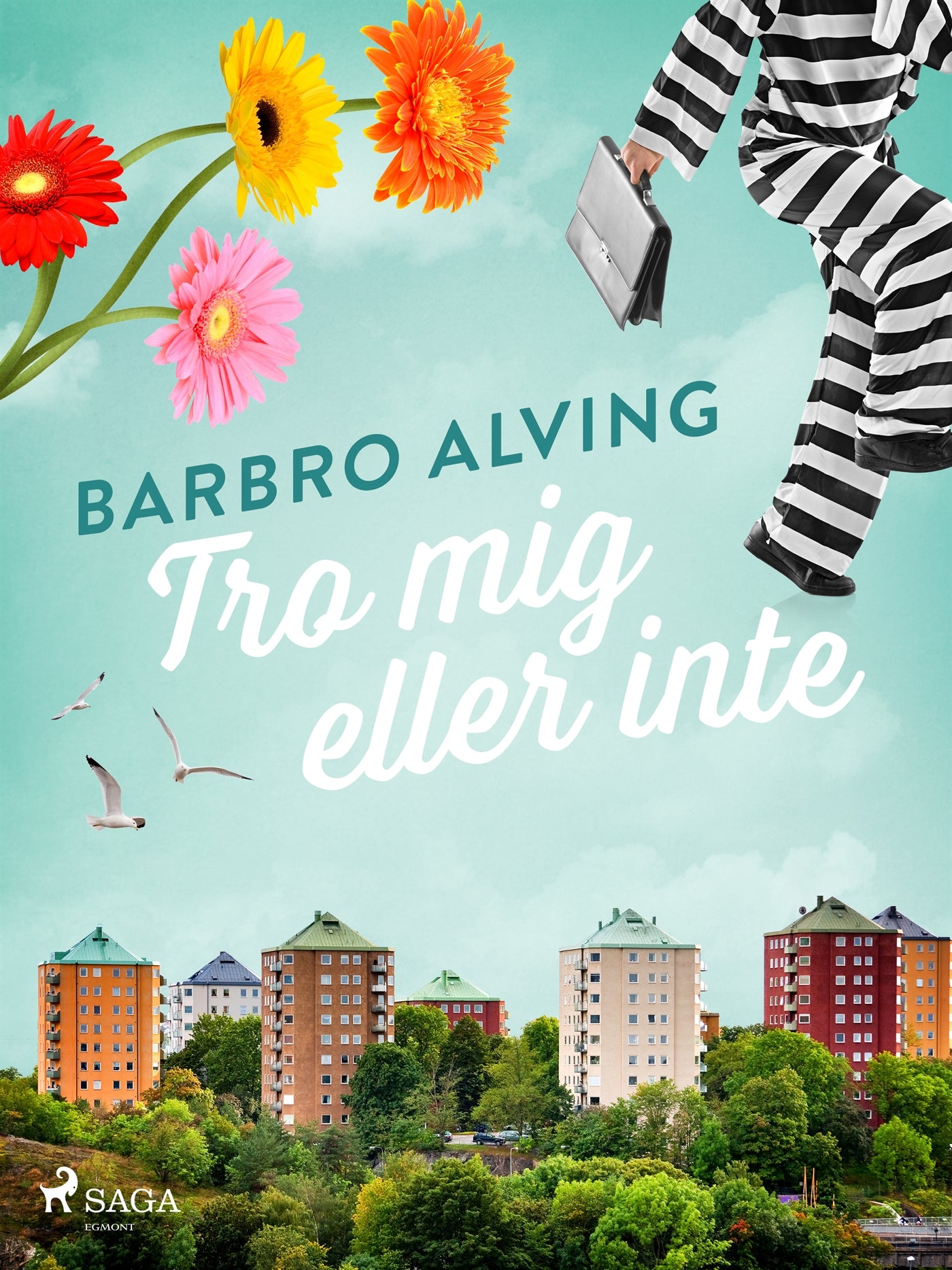Tro mig eller inte – E-bok