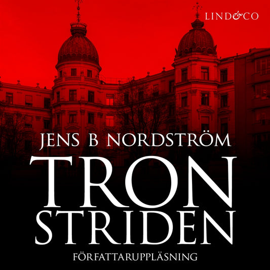 Tronstriden : maktkampen i Industrivärden – Ljudbok