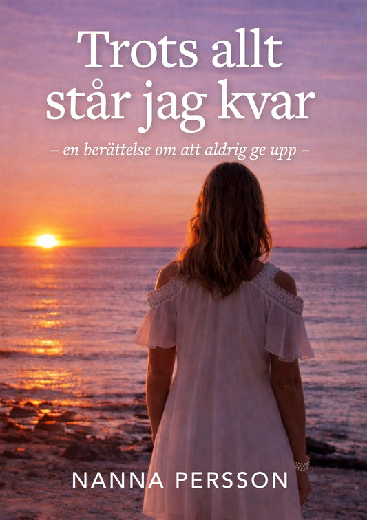 Trots allt står jag kvar – E-bok