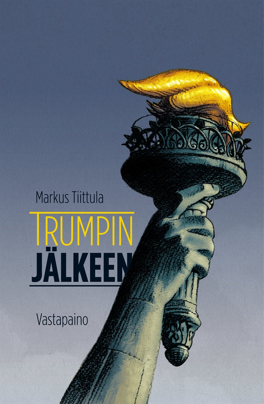 Trumpin jälkeen – E-bok