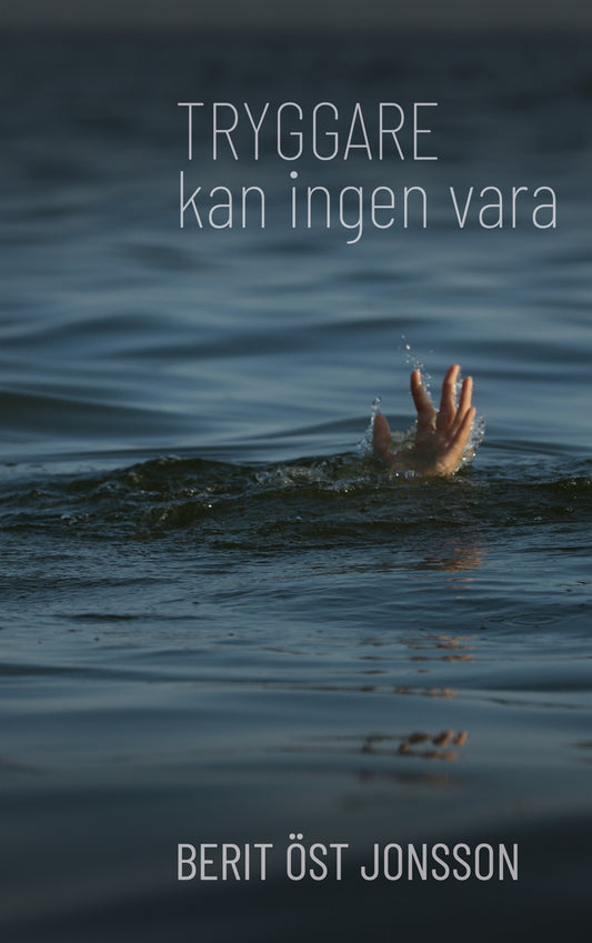 Tryggare kan ingen vara – E-bok