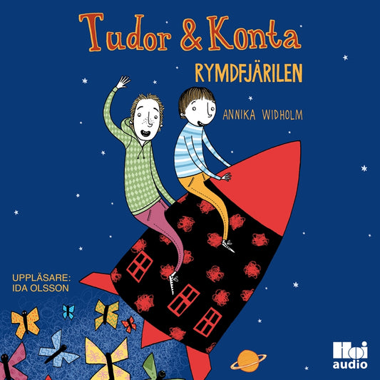 Tudor & Konta: Rymdfjärilen – Ljudbok