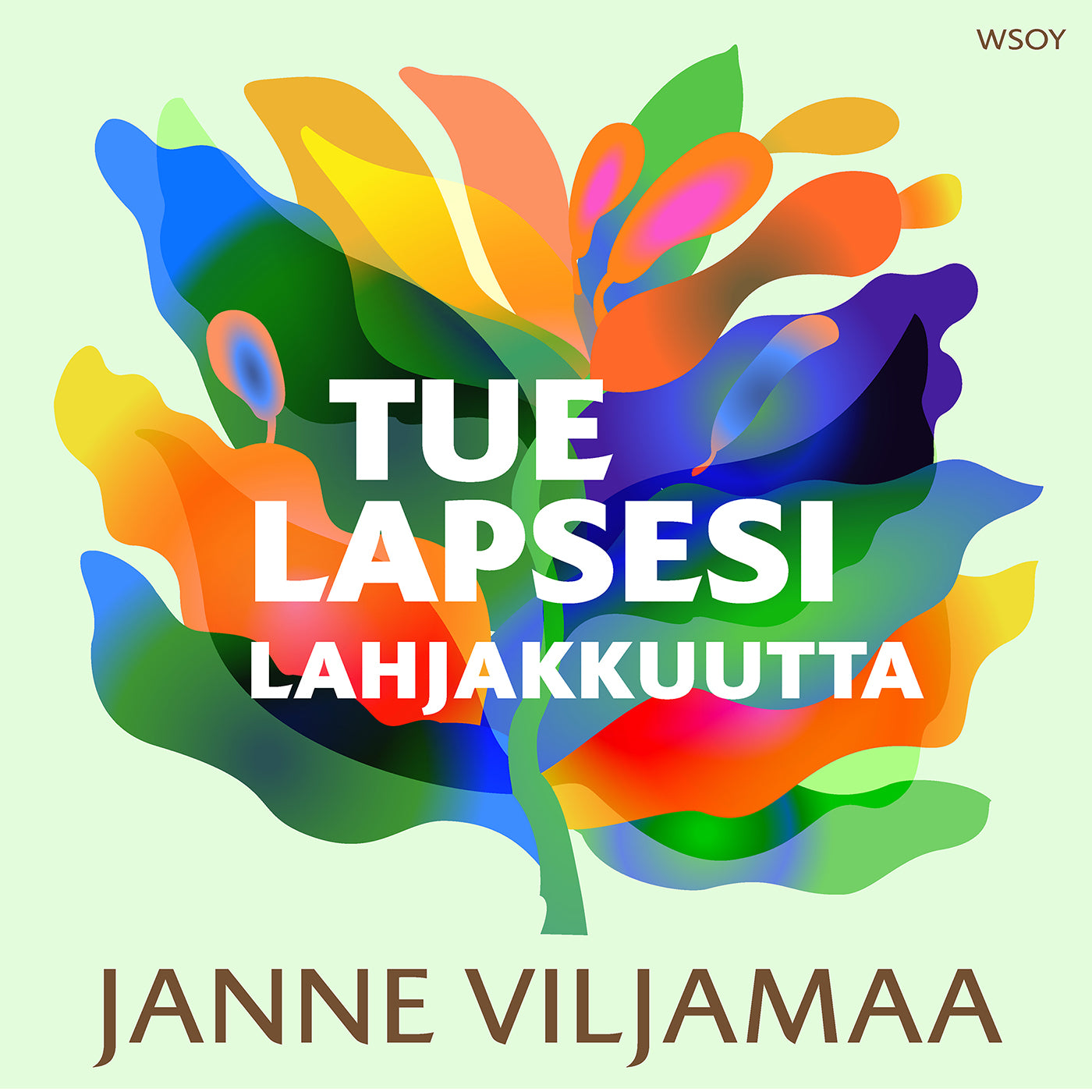 Tue lapsesi lahjakkuutta – Ljudbok