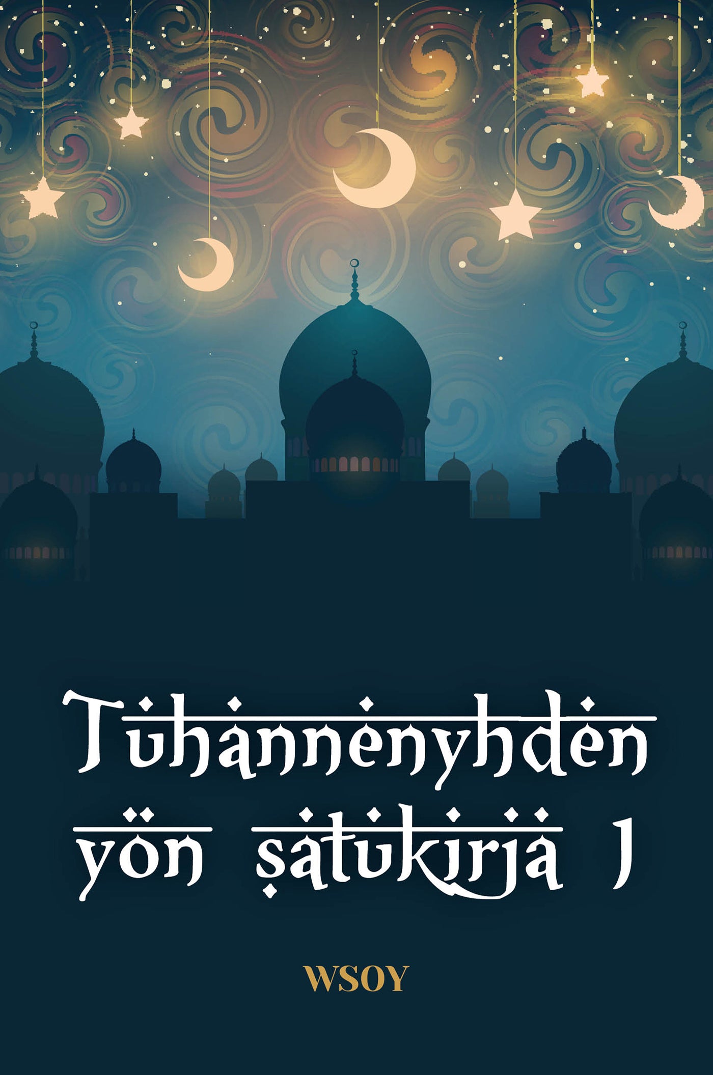 Tuhannenyhden yön satukirja 1 – E-bok