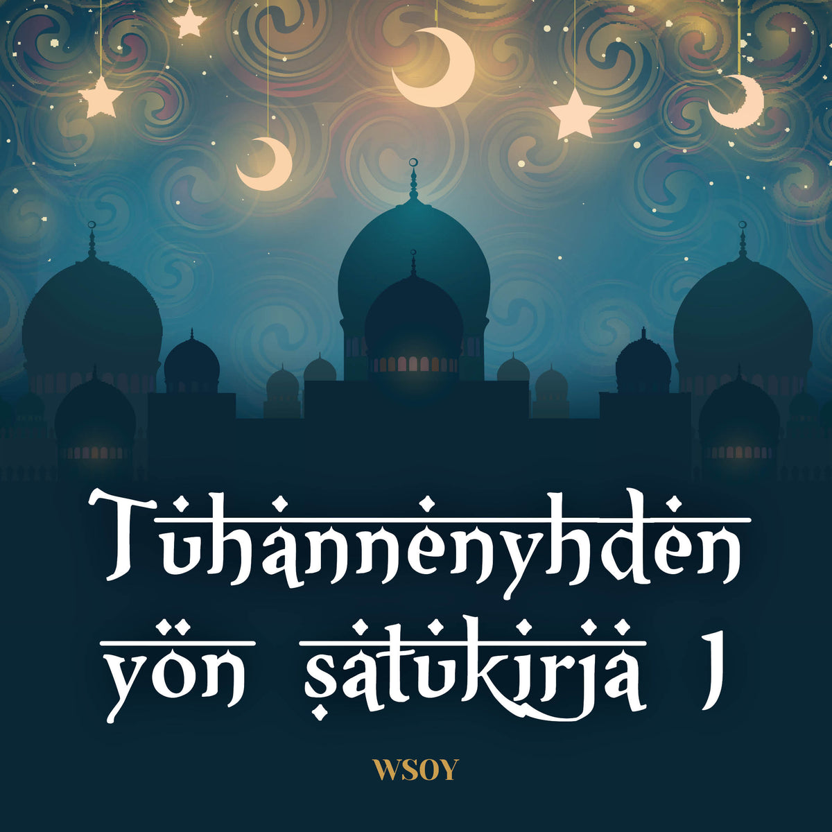 Tuhannenyhden yön satukirja 1 – Ljudbok