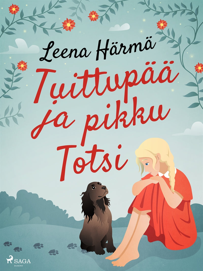 Tuittupää ja pikku Totsi – E-bok