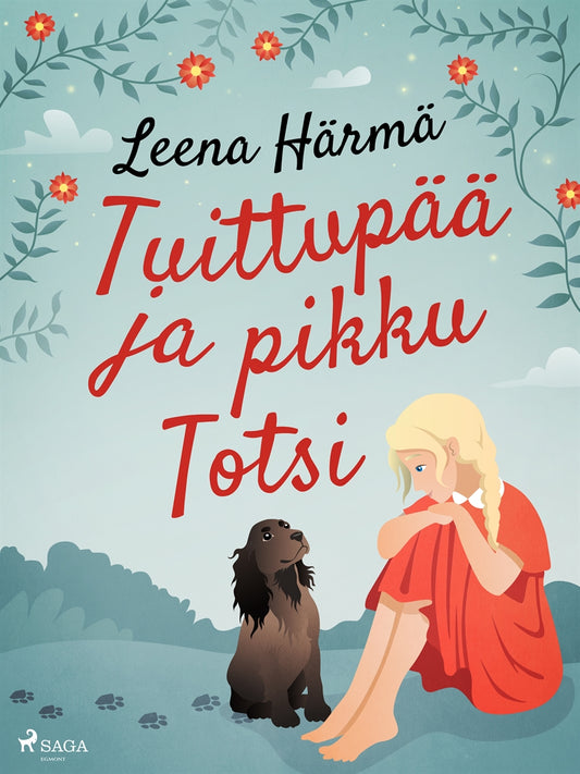 Tuittupää ja pikku Totsi – E-bok