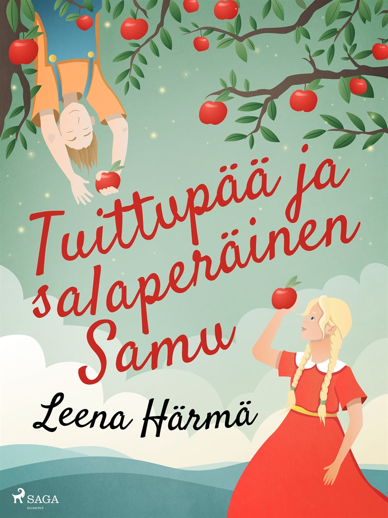 Tuittupää ja salaperäinen Samu – E-bok