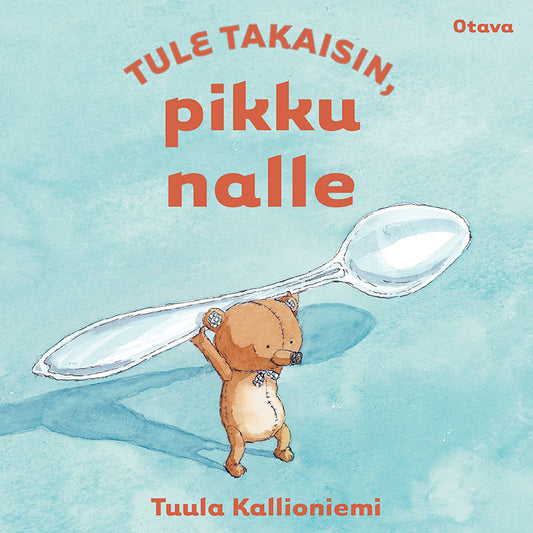 Tule takaisin, pikku nalle – Ljudbok