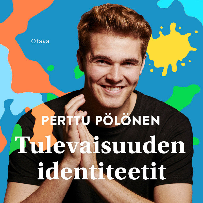 Tulevaisuuden identiteetit – Ljudbok