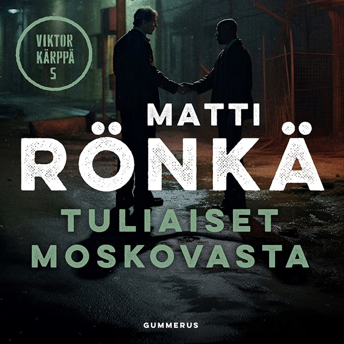Tuliaiset Moskovasta – Ljudbok