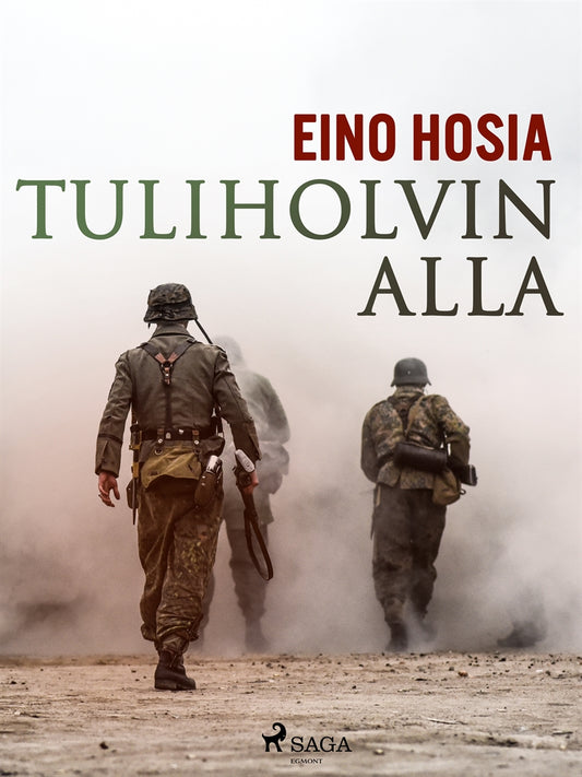 Tuliholvin alla – E-bok