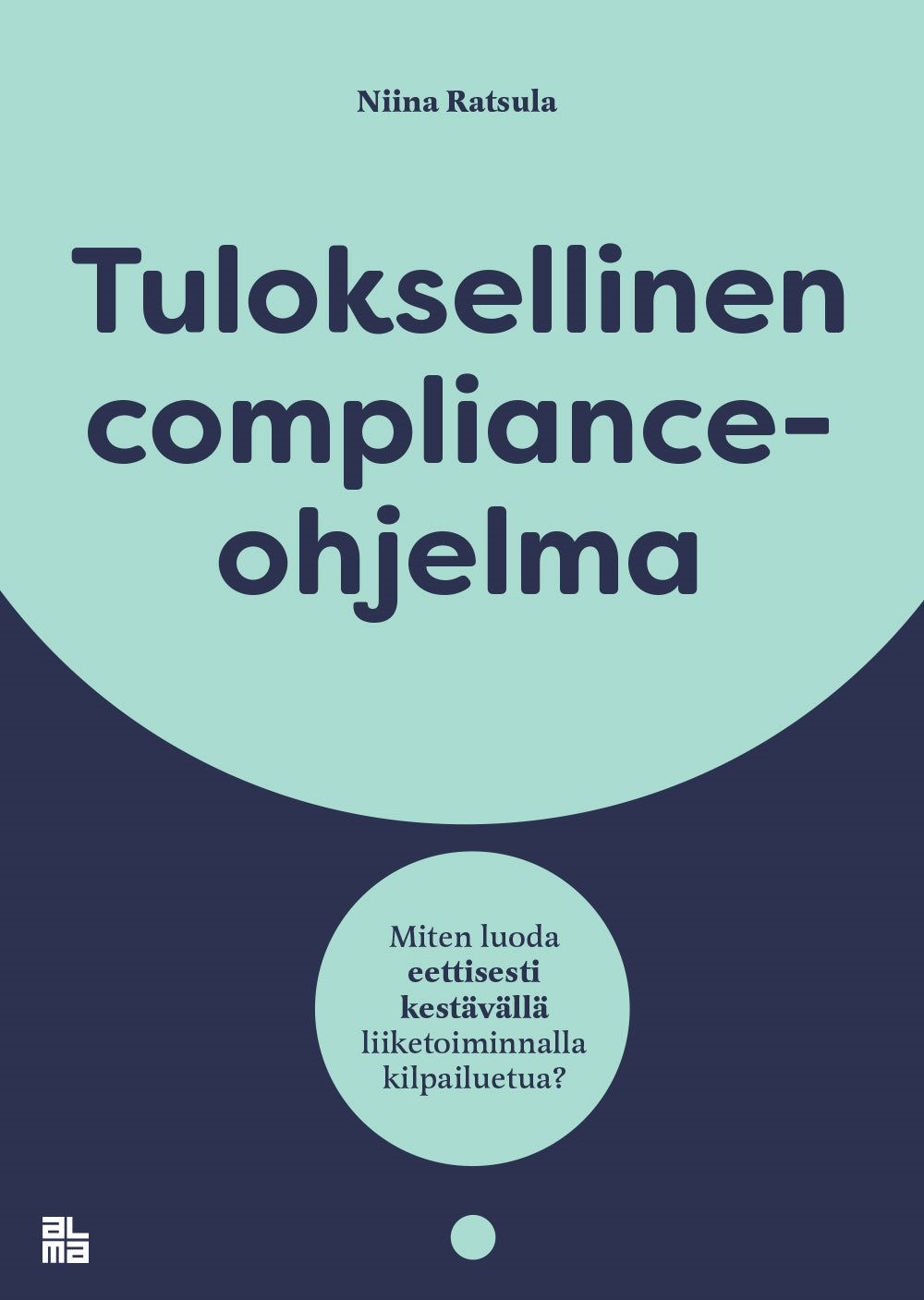 Tuloksellinen compliance-ohjelma – E-bok
