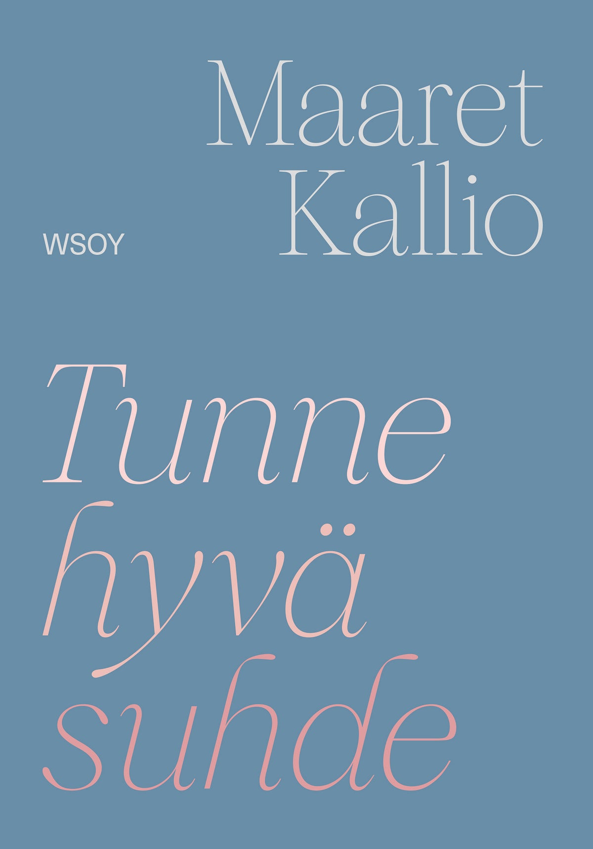 Tunne hyvä suhde – E-bok