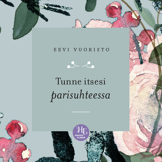 Tunne itsesi parisuhteessa – Ljudbok