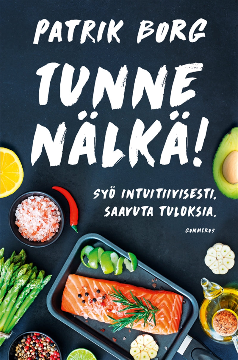 Tunne nälkä! – E-bok