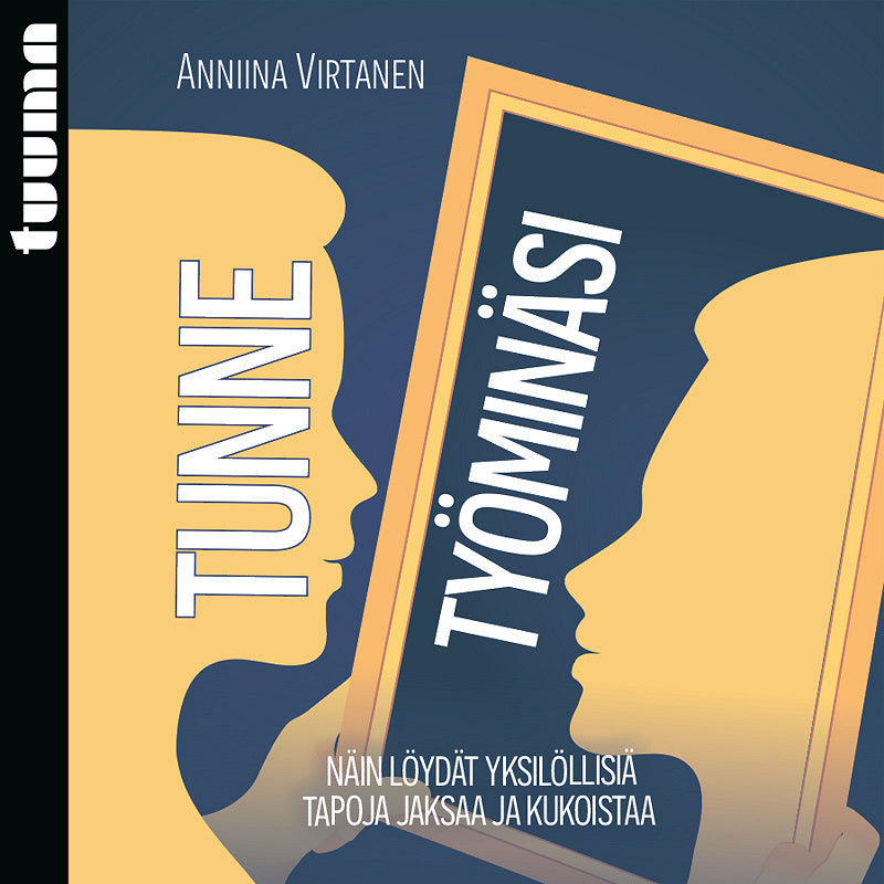 Tunne työminäsi – Ljudbok