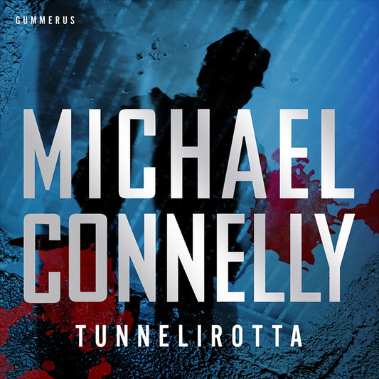 Tunnelirotta – Ljudbok