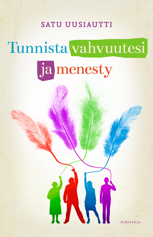 Tunnista vahvuutesi ja menesty – E-bok