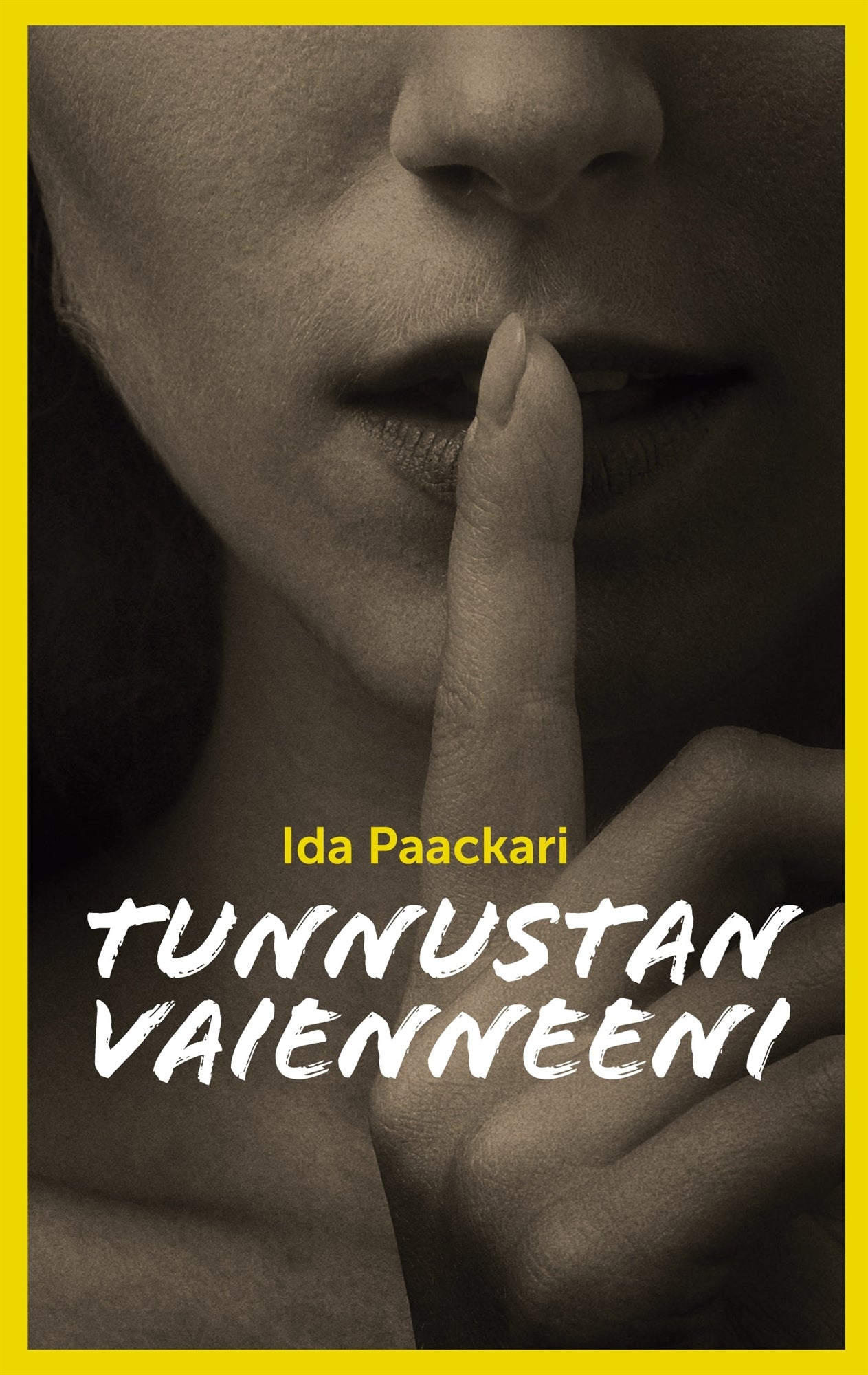 Tunnustan vaienneeni – E-bok