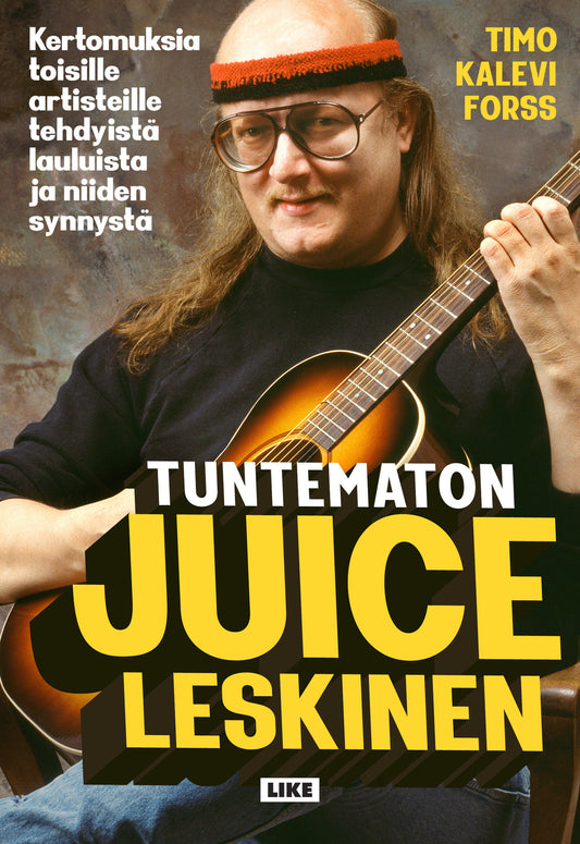 Tuntematon Juice Leskinen – E-bok