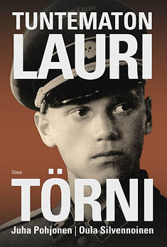 Tuntematon Lauri Törni – E-bok