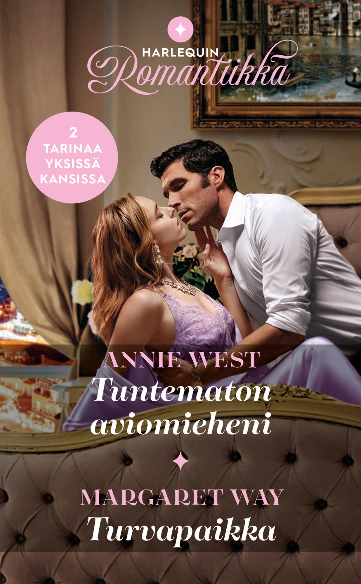 Tuntematon aviomieheni / Turvapaikka – E-bok