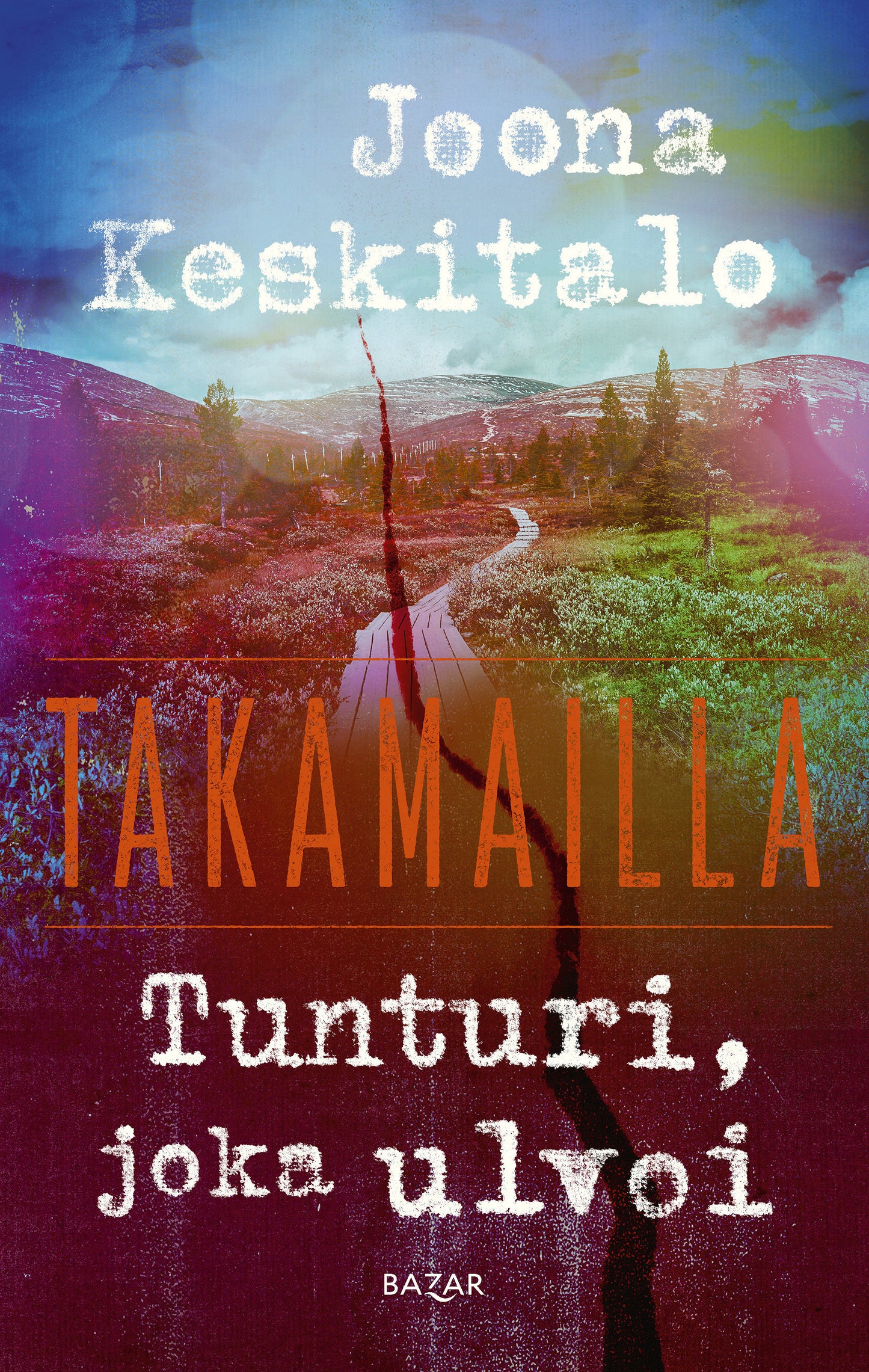 Tunturi, joka ulvoi – E-bok