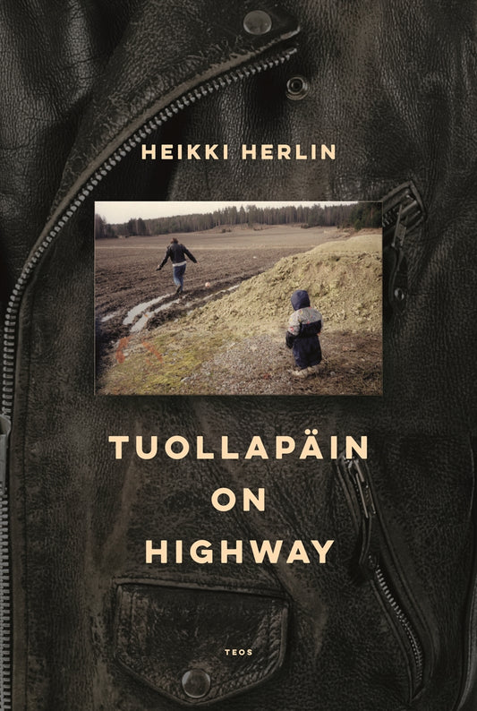 Tuollapäin on highway – E-bok