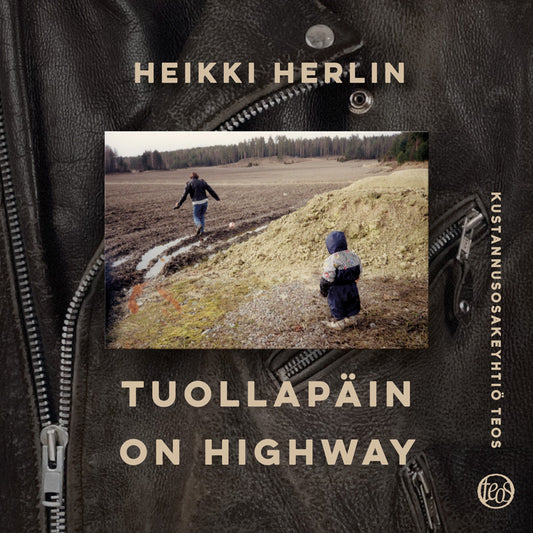 Tuollapäin on highway – Ljudbok