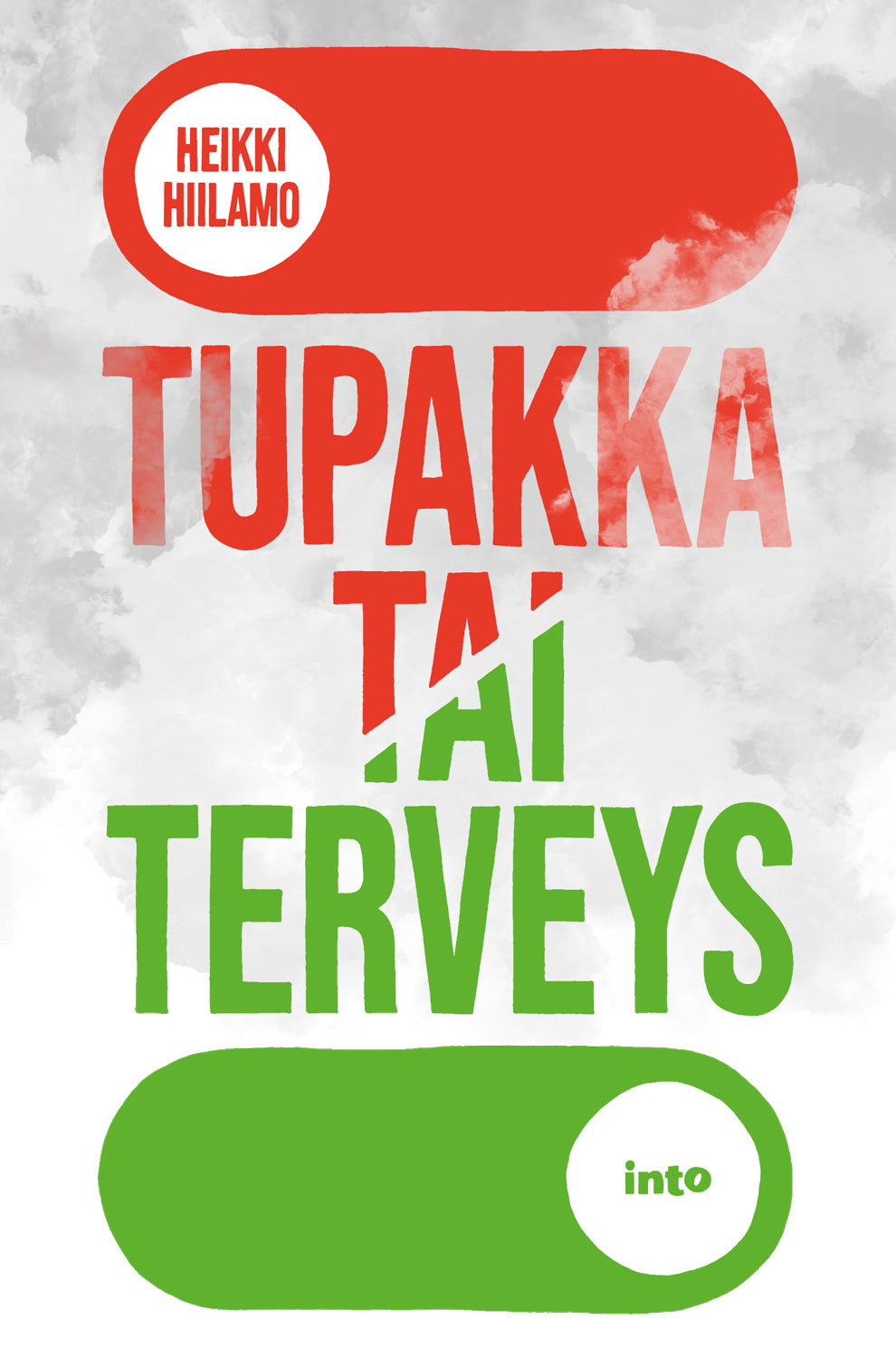 Tupakka tai terveys – E-bok