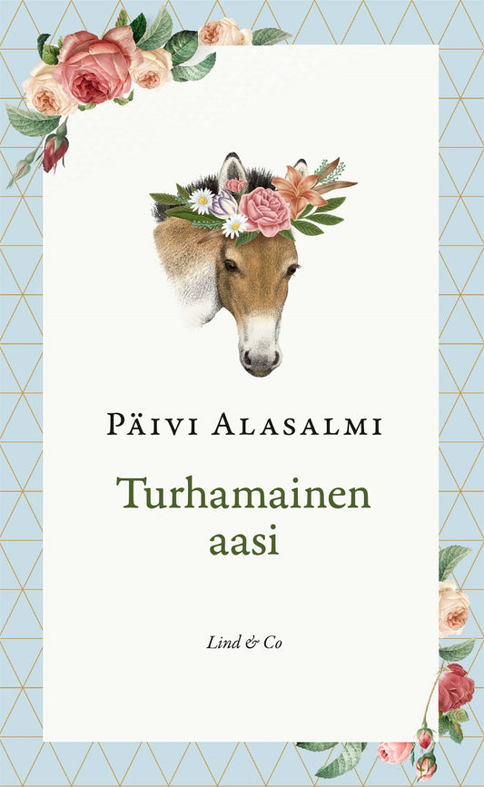 Turhamainen aasi – E-bok