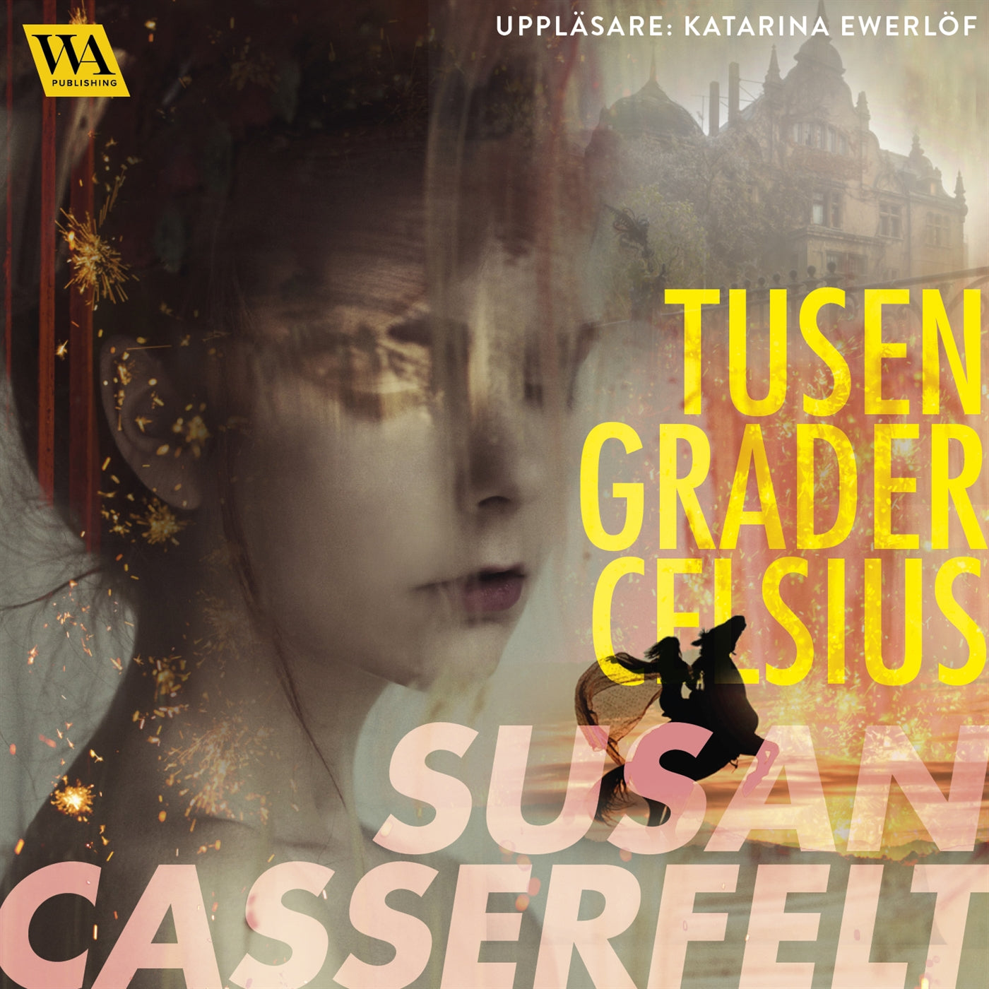 Tusen grader Celsius – Ljudbok