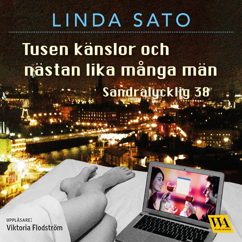 Tusen känslor och nästan lika många män – Ljudbok