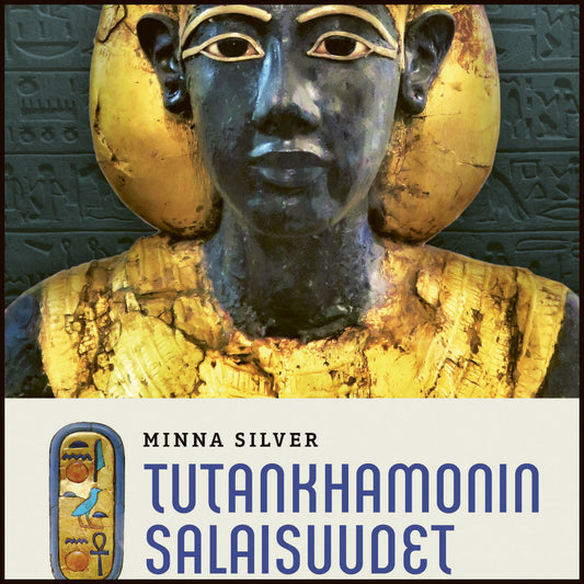 Tutankhamonin salaisuudet – Ljudbok