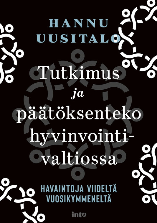 Tutkimus ja päätöksenteko hyvinvointivaltiossa – E-bok