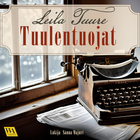 Tuulentuojat – Ljudbok