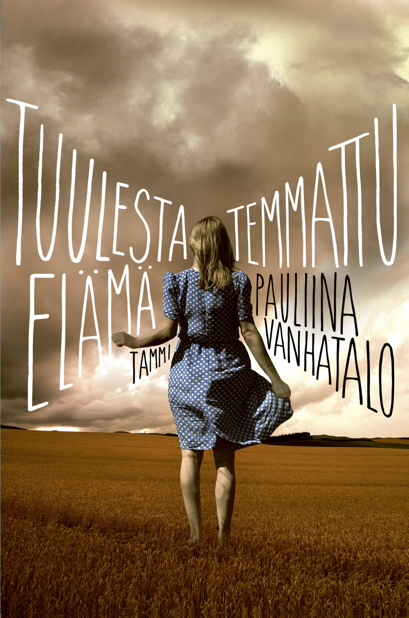 Tuulesta temmattu elämä – E-bok