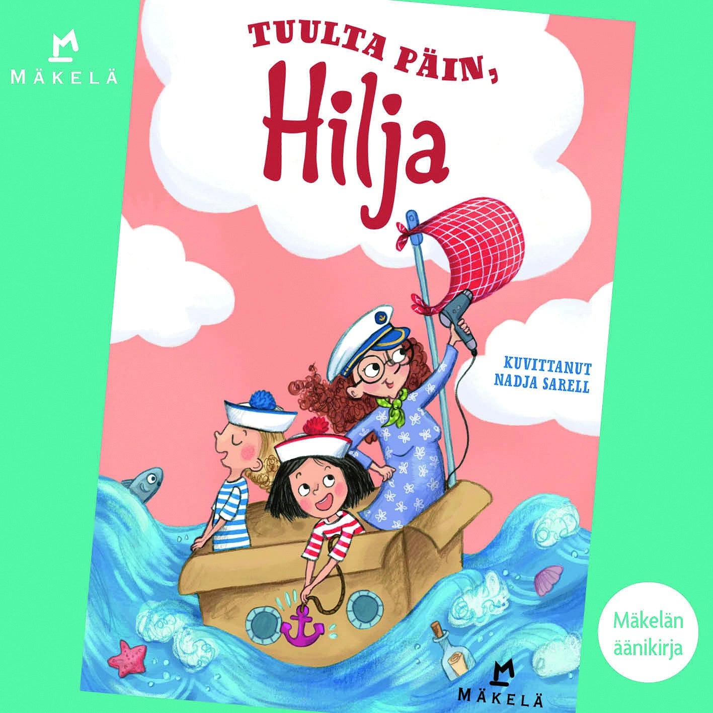 Tuulta päin, Hilja – Ljudbok