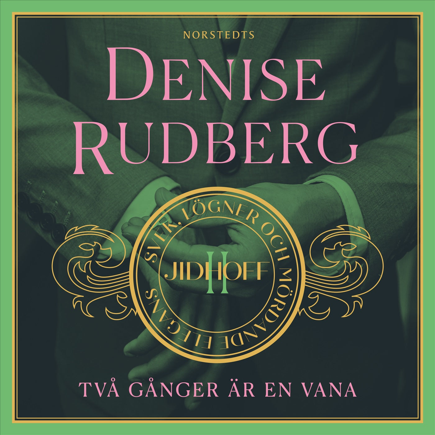 Två gånger är en vana – Ljudbok