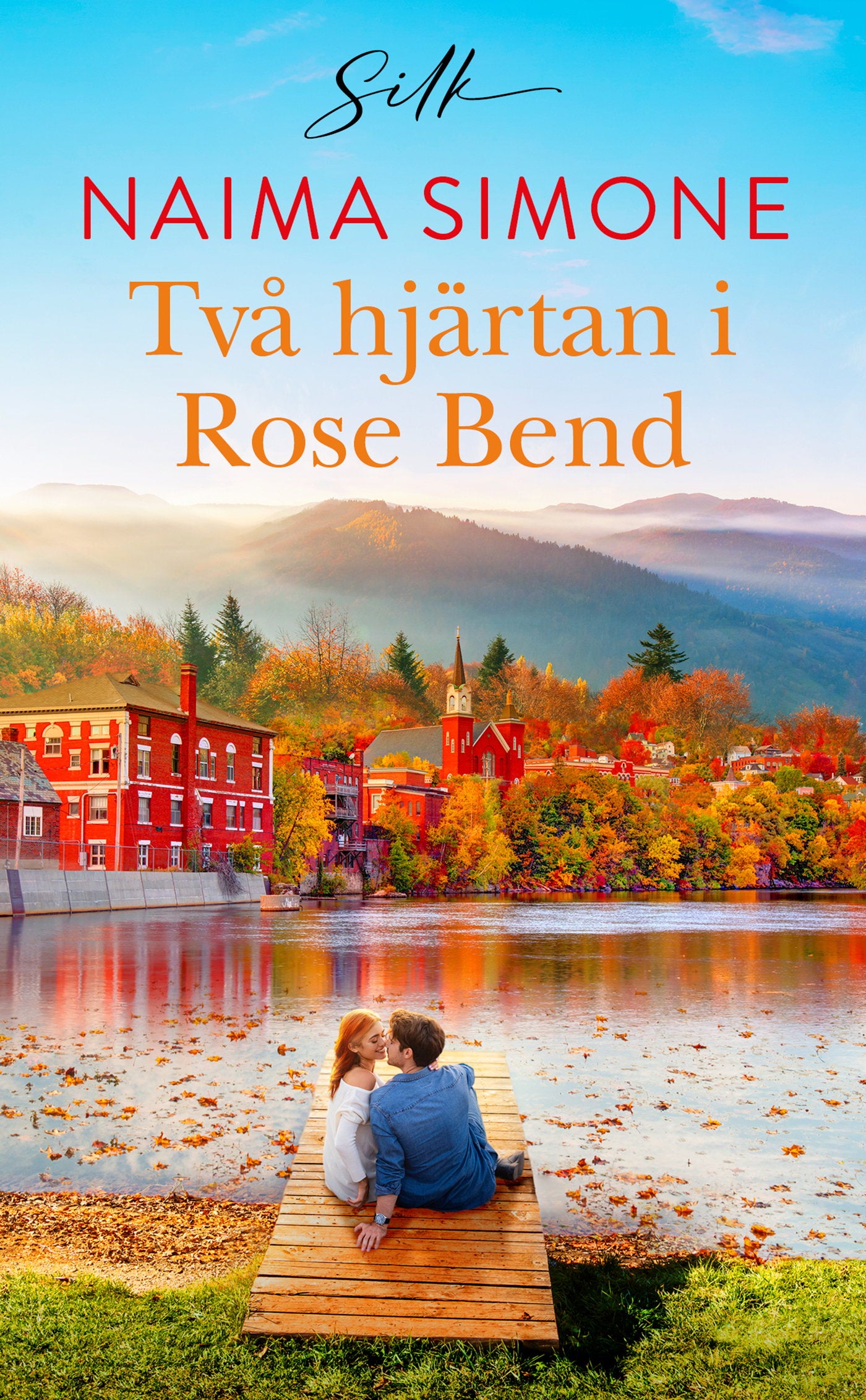 Två hjärtan i Rose Bend – E-bok
