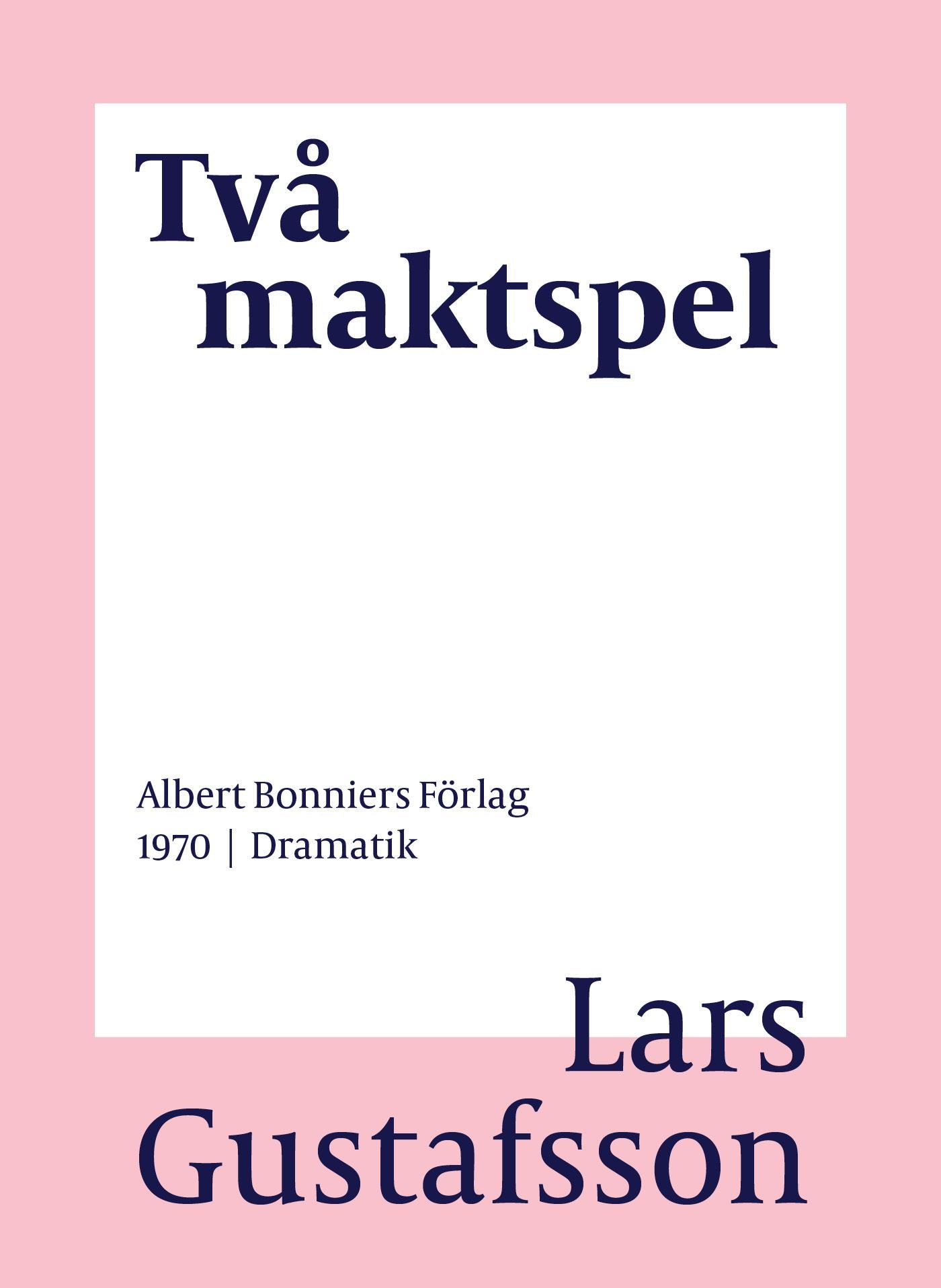 Två maktspel – E-bok