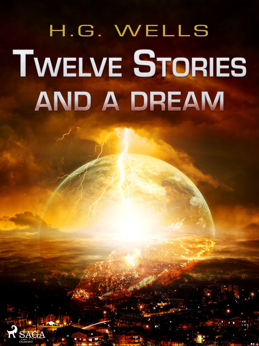 Twelve Stories and a Dream – E-bok