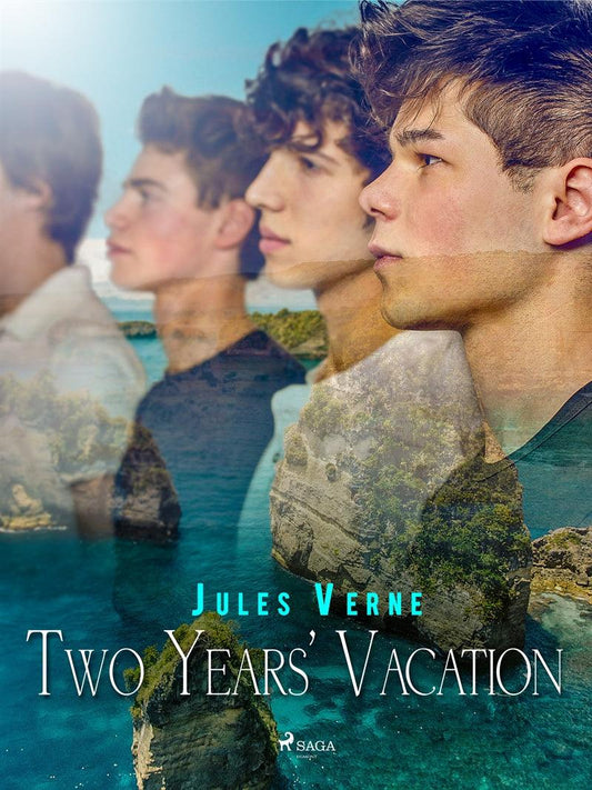 Two Years' Vacation – E-bok