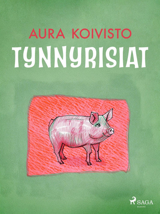 Tynnyrisiat – E-bok